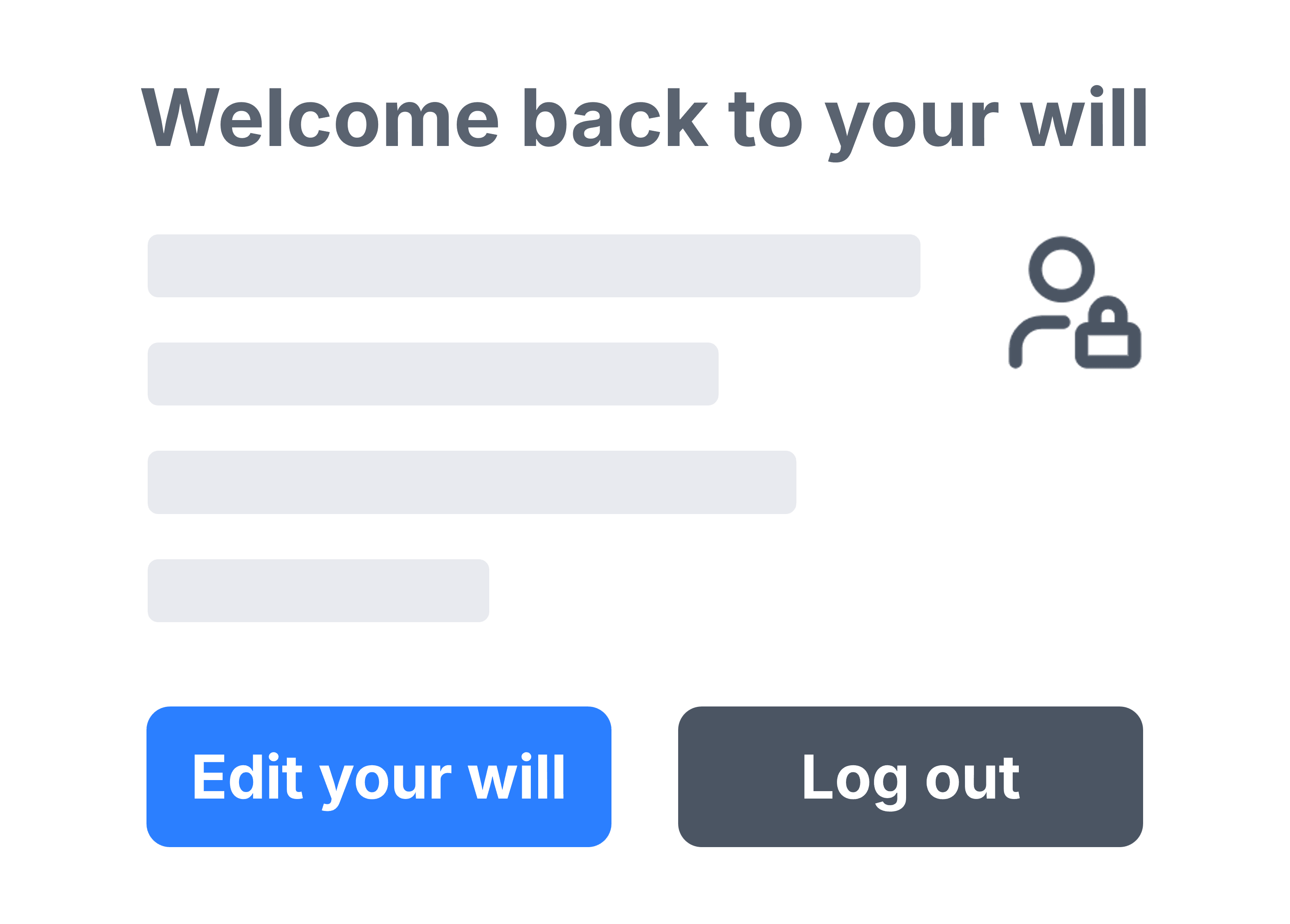 Personal will dashboard
